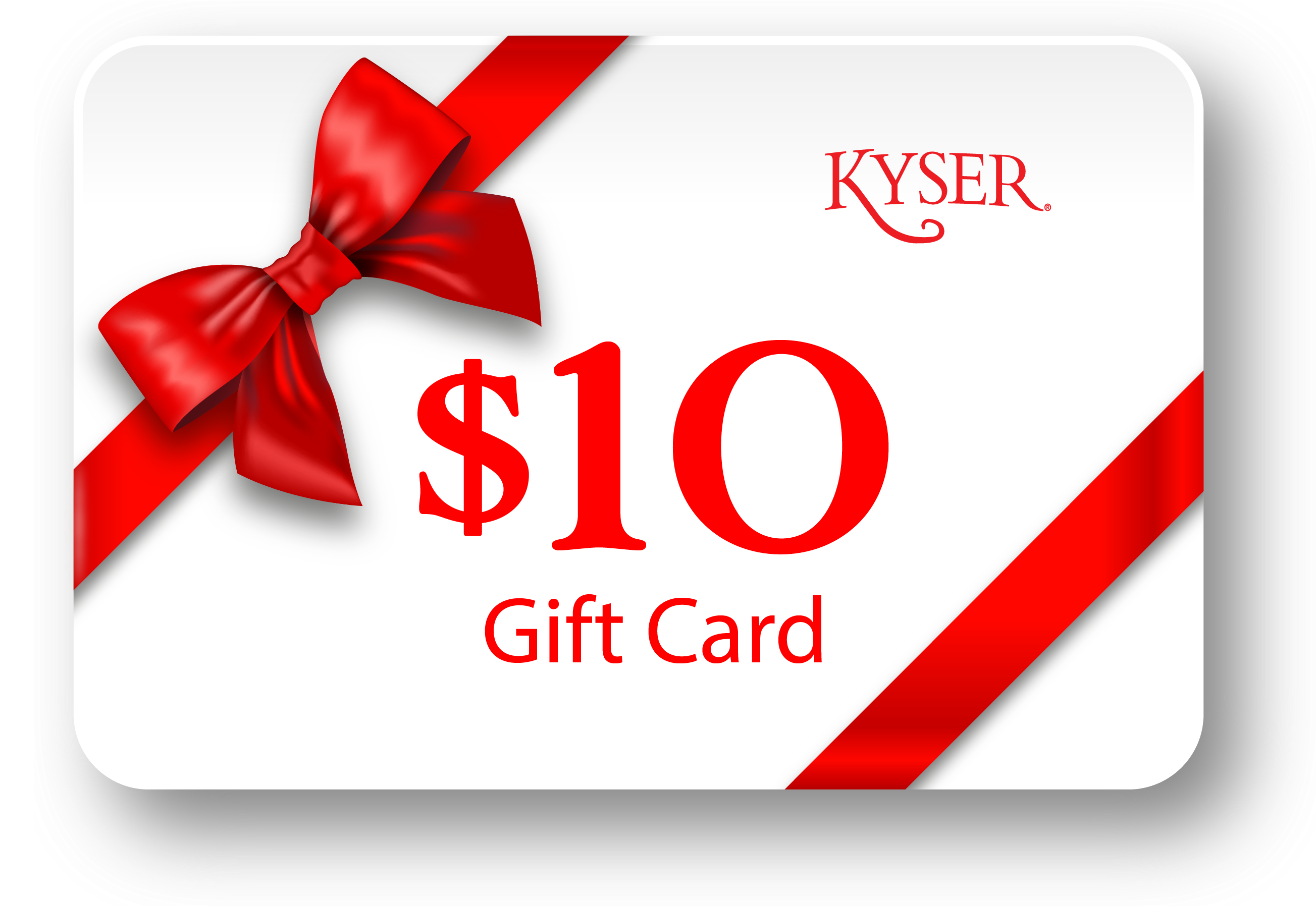 Kyser Gift Card