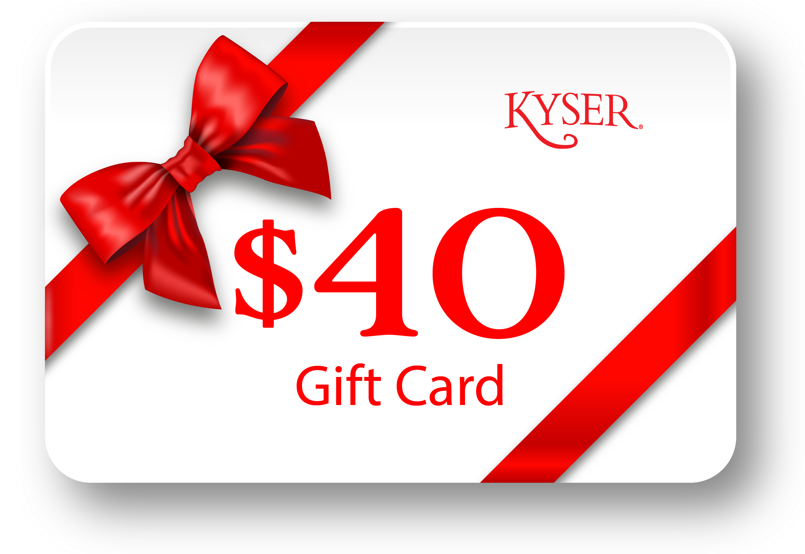 Kyser Gift Card