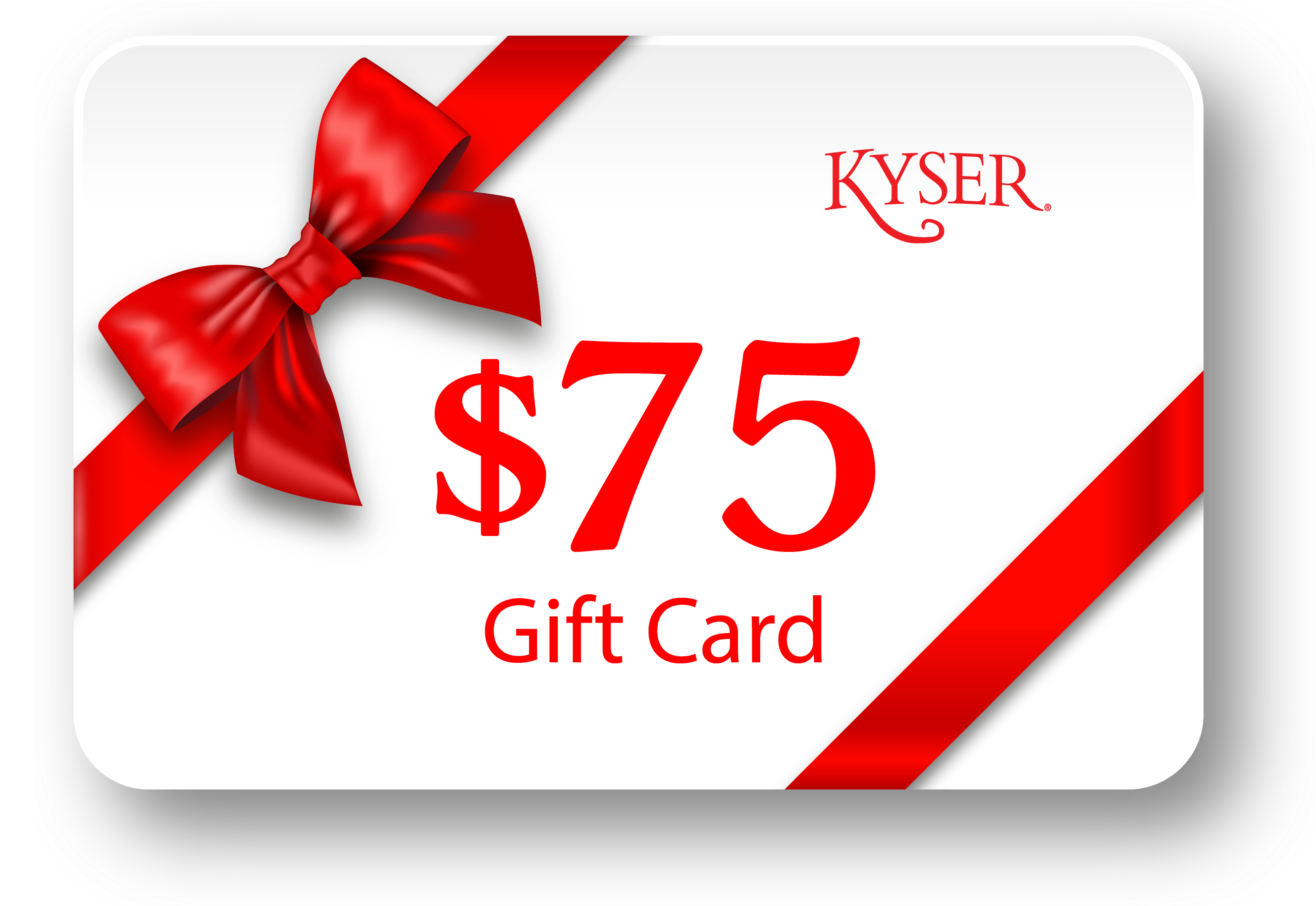 Kyser Gift Card